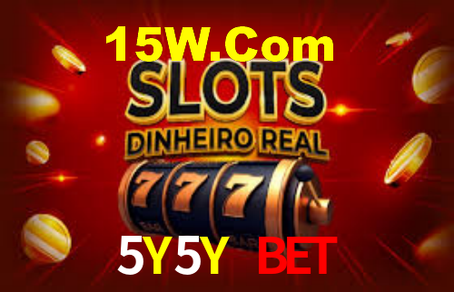 5Y5Y Bet